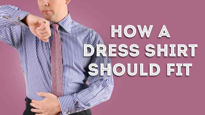 How should men's dress shirts fit